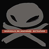 Album cover for Estrapade by Morceaux_De_Machines